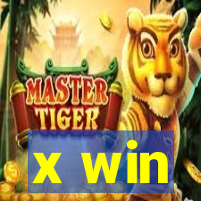 x win